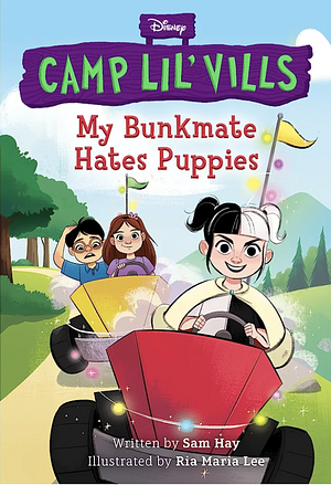 My Bunkmate Hates Puppies by Sam Hay