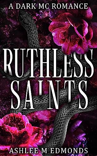 Ruthless Saints by Ashlee M. Edmonds | The StoryGraph