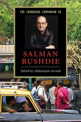 The Cambridge Companion to Salman Rushdie by 
