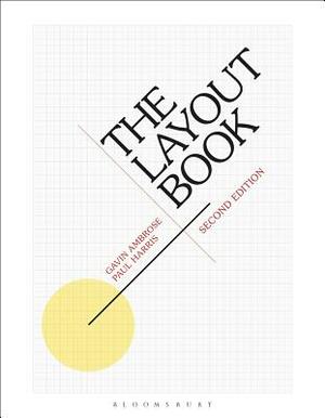 The Layout Book by Gavin Ambrose, Paul Harris