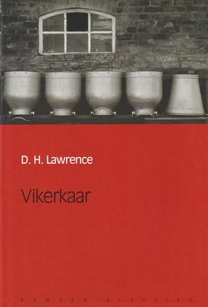 Vikerkaar by D.H. Lawrence