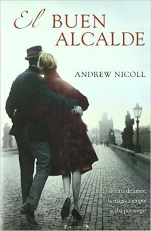 EL BUEN ALCALDE by Φωτεινή Πίπη, Andrew Nicoll