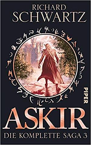 Askir: Die komplette Saga 3 (Das Geheimnis von Askir #5.5-6) by Richard Schwartz