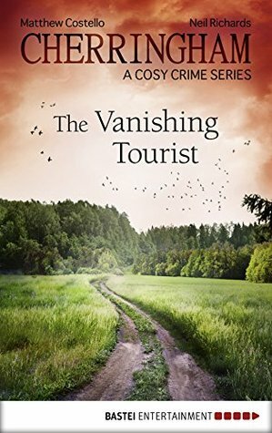 The Vanishing Tourist by Neil Richards, Matthew Costello