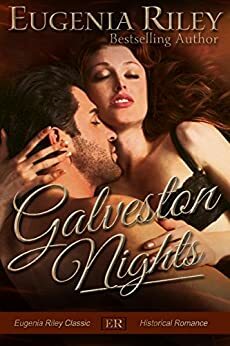 Galveston Nights by Eugenia Riley