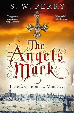 The Angel's Mark by S. W. Perry