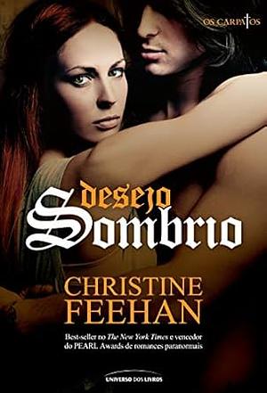 Desejo Sombrio by Christine Feehan