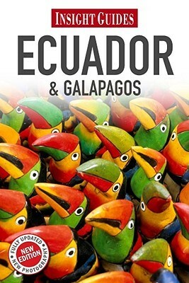 Insight Guides: Ecuador & Galapagos by Insight Guides, Gabi Mocatta