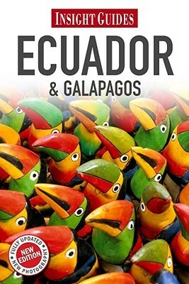 Insight Guides: Ecuador & Galapagos by Gabi Mocatta, Insight Guides