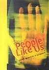People Like Us: Sexual Minorities in Singapore by Mun-Hou, Huang Guoqin, Lo