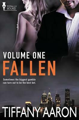 Fallen Volume One by Tiffany Aaron