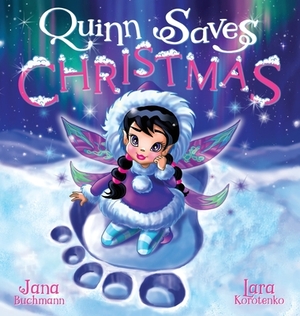 Quinn Saves Christmas by Jana Buchmann