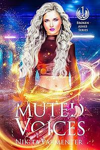 Muted Voices by Nikita Parmenter