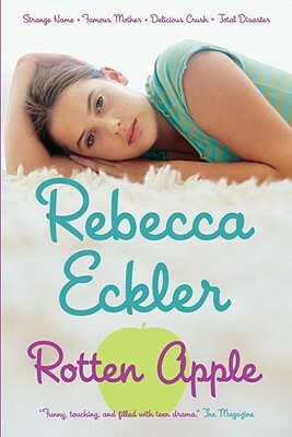 Rotten Apple by Rebecca Eckler