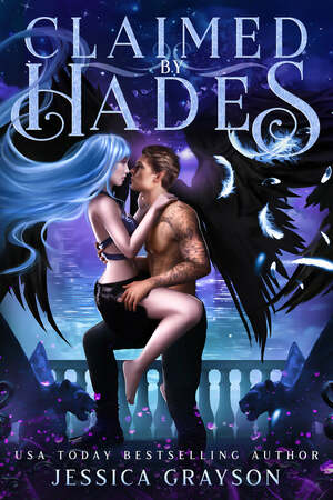 Claimed by Hades by Jessica Grayson