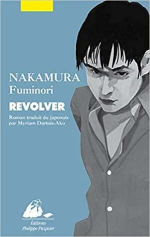 Revolver by Fuminori Nakamura