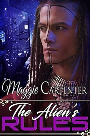 The Alien's Rules by Maggie Carpenter