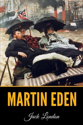 Martin Eden by Jack London