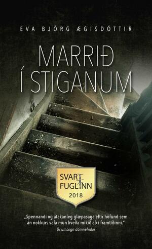 Marrið í stiganum by Eva Björg Ægisdóttir