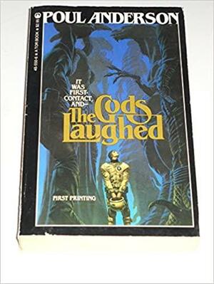 The Gods Laughed by Poul Anderson