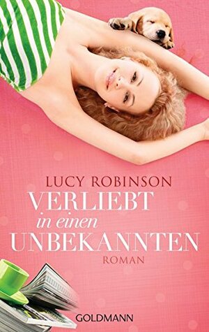 Verliebt in einen Unbekannten by Lucy Robinson