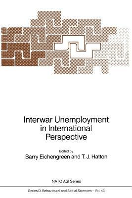 Interwar Unemployment in International Perspective by 