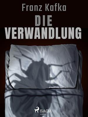 Die Verwandlung by Franz Kafka