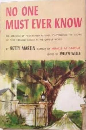 No One Must Ever Know by Betty Martin