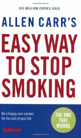 The Easyway to Stop Smoking by Allen Carr