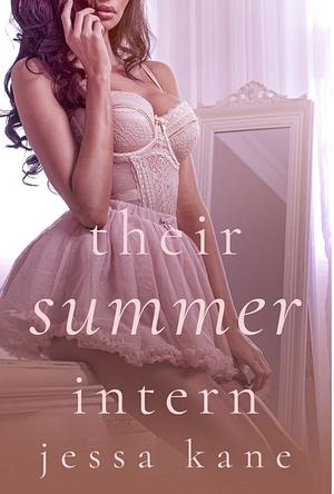 Their Summer Intern by Jessa Kane
