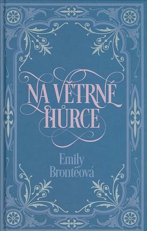 Na větrné hůrce by Emily Brontë