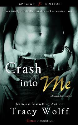 Crash Into Me by Tracy Wolff