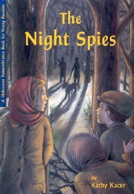 The Night Spies by Kathy Kacer
