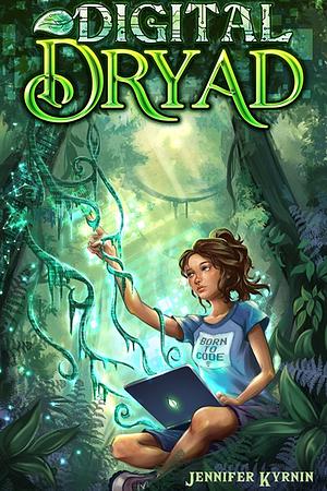 Digital Dryad by Jennifer Kyrnin