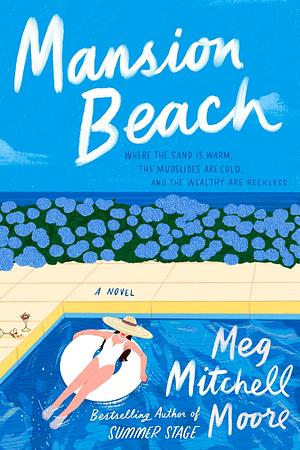 Mansion Beach: A Novel by Meg Mitchell Moore