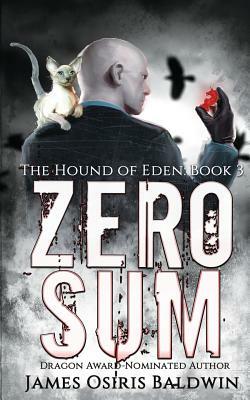 Zero Sum by James Osiris Baldwin