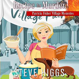 Recipe for Murder by Steve Higgs