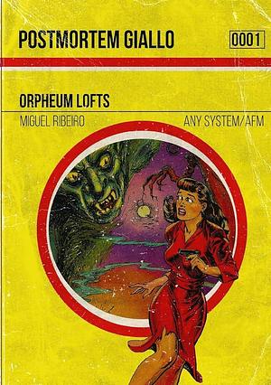 Postmortem Giallo 0001: Orpheum Lofts by James Desborough