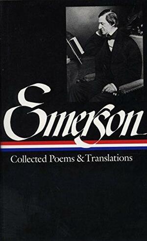 Collected Poems and Translations by Paul Kane, Ralph Waldo Emerson, Harold Bloom