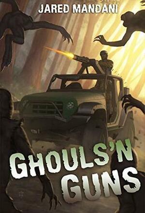 Ghouls'n Guns by Jared Mandani