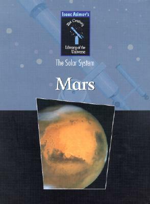 Mars: The Solar System by Isaac Asimov