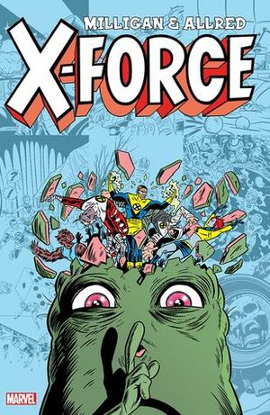 X-Force, Vol. 2: Final Chapter by Duncan Fegredo, Mike Allred, Darwyn Cooke, Peter Milligan