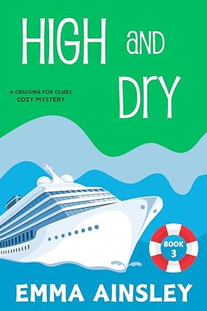 High and Dry by Emma Ainsley