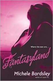 Fantasyland by Michele Bardsley
