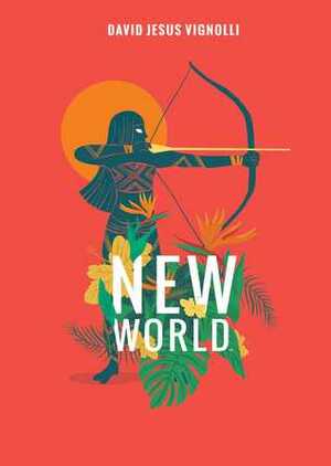 New World by David Jesus Vignolli