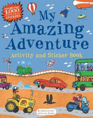 My Amazing Adventure Activity and Sticker Book by Bloomsbury