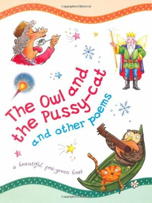 The Owl And The Pussy Cat. Compiled By Tig Thomas by Tig Thomas