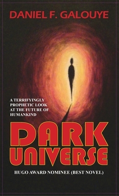 Dark Universe by Daniel F. Galouye