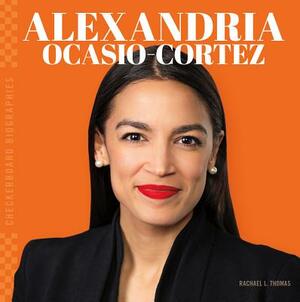 Alexandria Ocasio-Cortez by Rachael L. Thomas