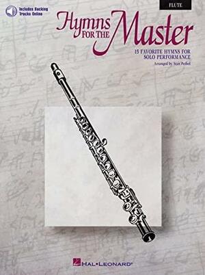 Hymns for the Master: Flute by Hal Leonard LLC
